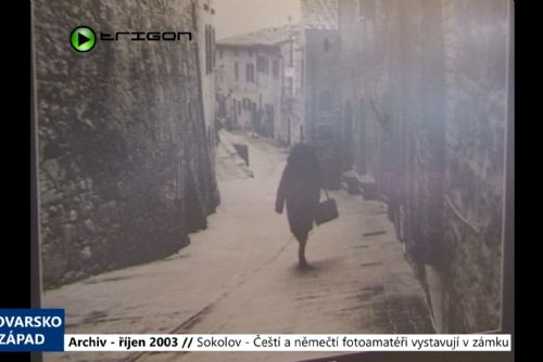 Foto: 2003 – Sokolov: Čeští a němečtí fotoamatéři vystavují v zámku (TV Západ)