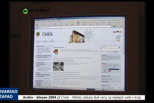 Foto: 2004 – Cheb: Město získalo dvě ceny za nejlepší web v kraji (TV Západ)