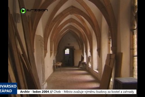 Foto: 2004 – Cheb: Město zvažuje výměnu budovy za kostel a zahrady (TV Západ)