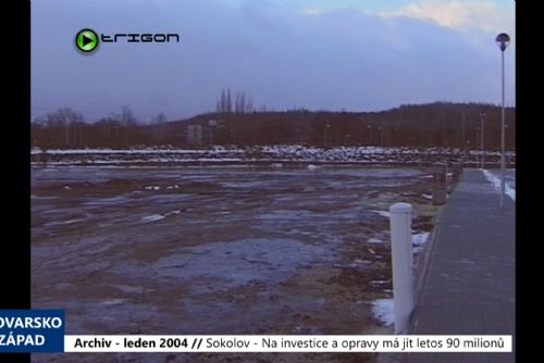 Foto: 2004 – Sokolov: Na investice a opravy má jít letos 90 milionů korun (TV Západ)