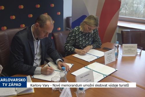 Foto: Karlovy Vary: Nové memorandum umožní sledovat výdaje turistů (TV Západ)