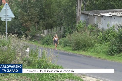 Foto: Sokolov: Do Těšovic vzniká chodník (TV Západ)	