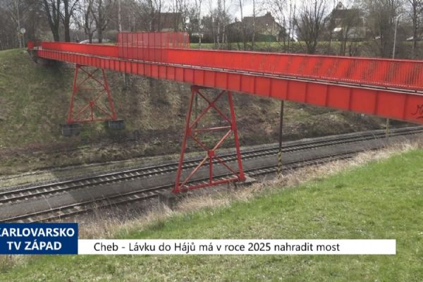 Cheb: Lávku do Hájů má v roce 2025 nahradit most (TV Západ)