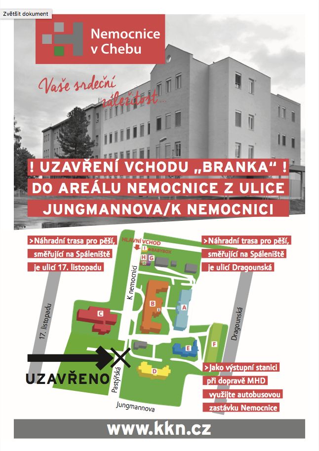 obrázek: Cheb: Do odvolání bude uzavřen vchod, tzv. branka, do nemocnice
