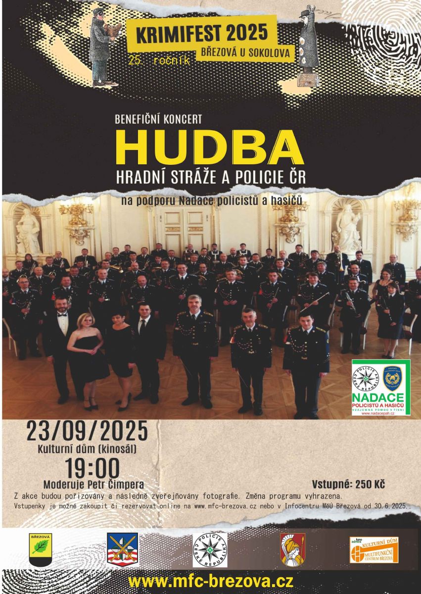 Krimifest 2025 - BENEFIČNÍ KONCERT HUDBY HRADNÍ STRÁŽE