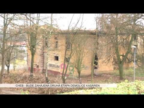 Cheb: V druhé etapě demolice kasáren půjde k zemi 11 nemovitostí (TV Západ)