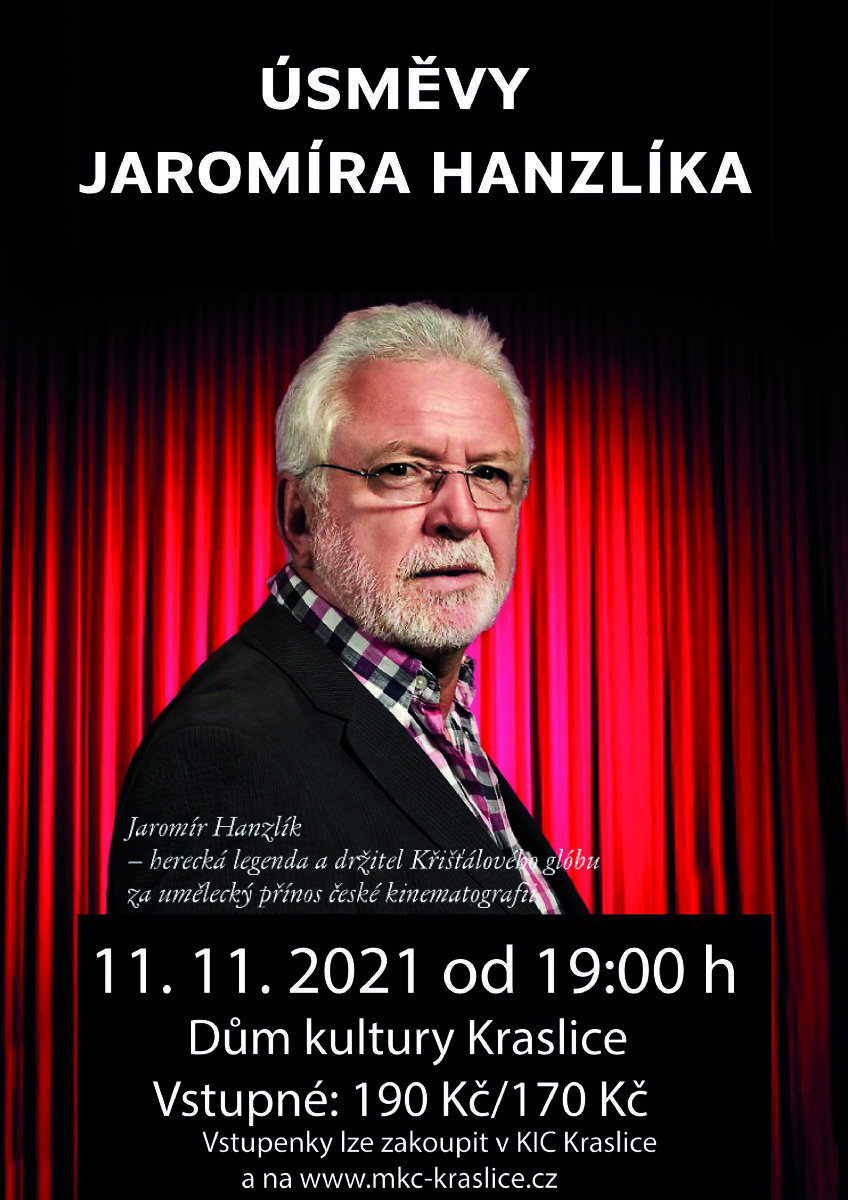 Úsměvy Jaromíra Hanzlíka v Kraslicích 