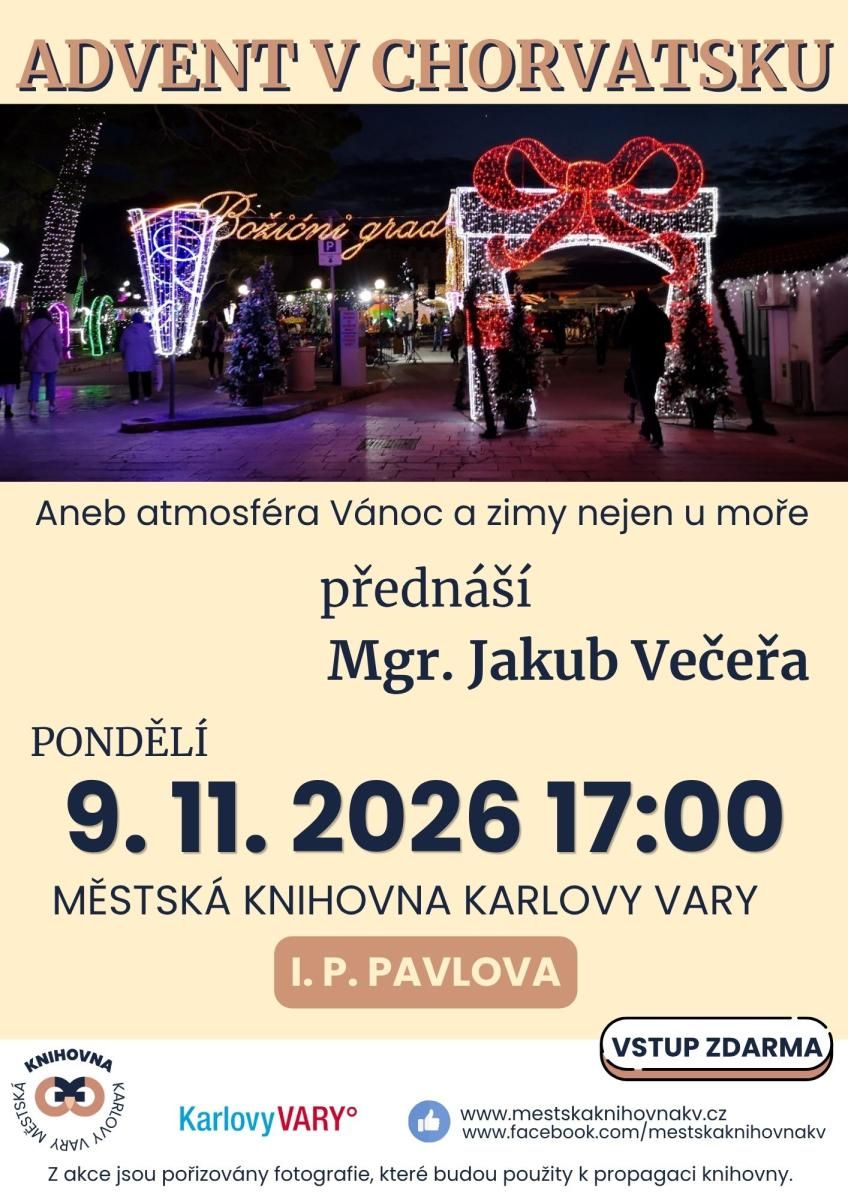 ADVENTNÍ TRHY V CHORVATSKU aneb ATMOSFÉRA ZIMY A VÁNOC NEJEN U MOŘE