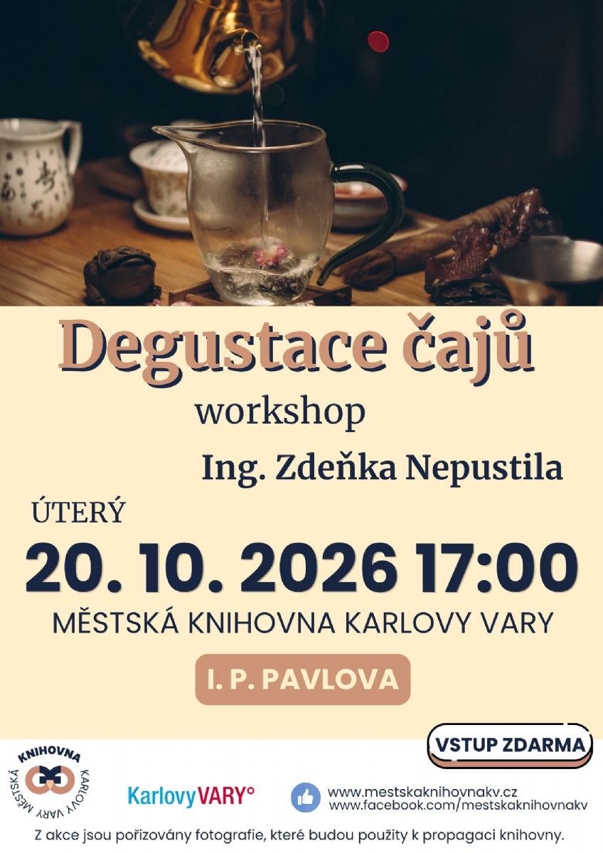 DEGUSTACE ČAJE S ING. ZDEŇKEM NEPUSTILEM