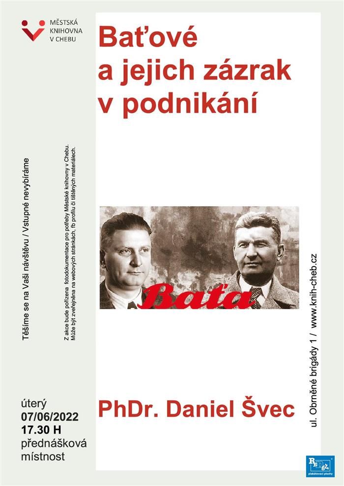 Cheb: Baťové a jejich zázrak v podnikání