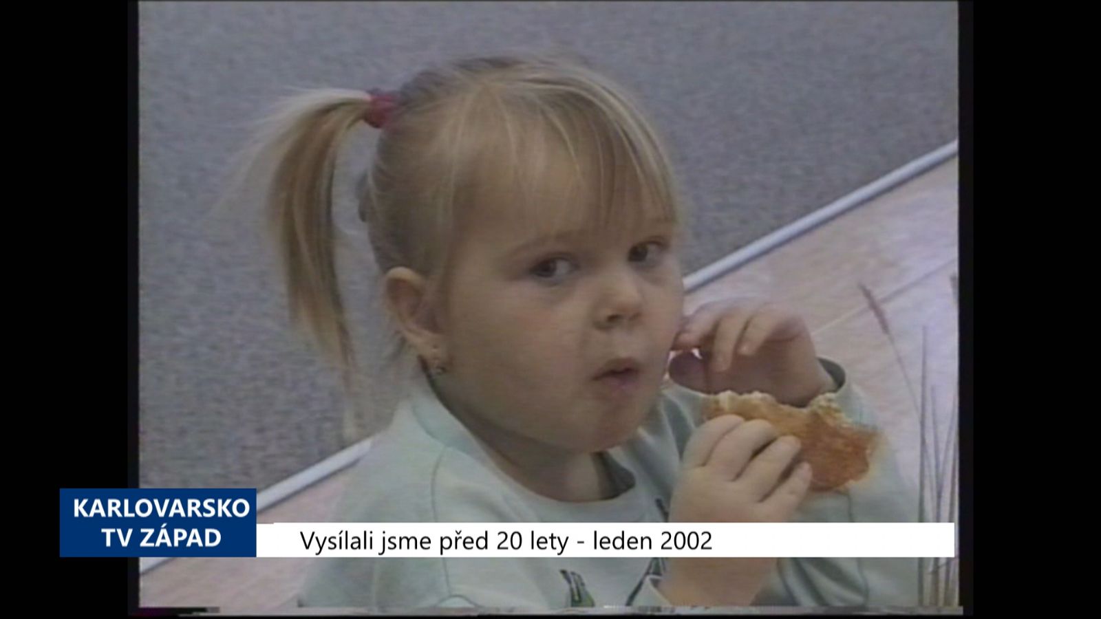 2002 – Sokolov: Pět návštěv školky vyjde stejně jako celý měsíc (TV Západ)