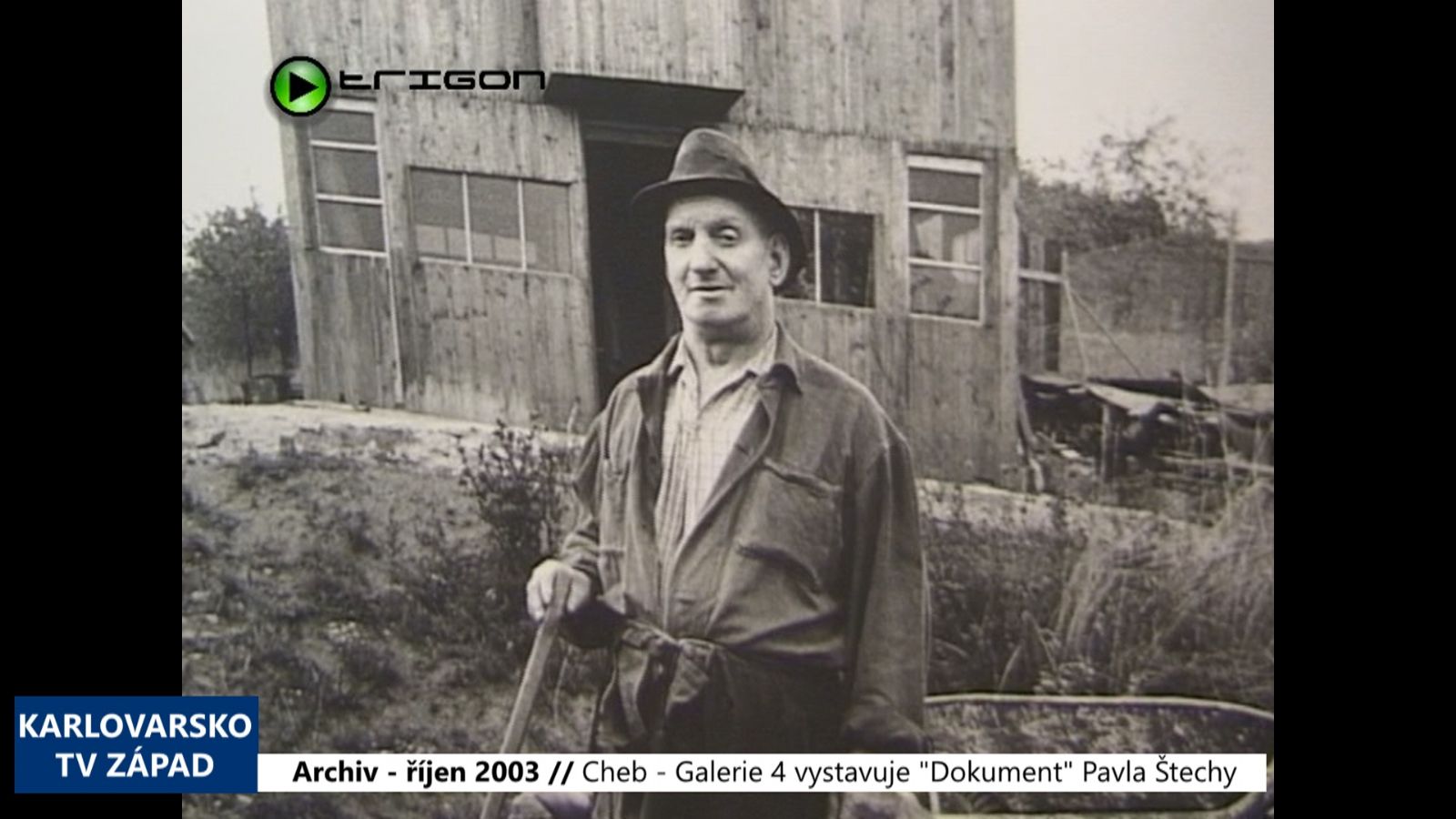 2003 – Cheb: Galerie 4 vystavuje Dokument Pavla Štechy (TV Západ)