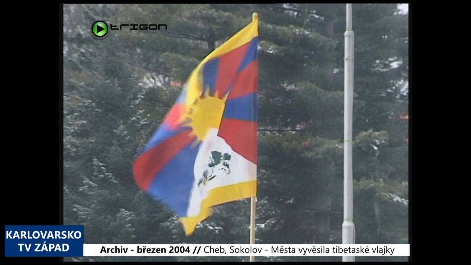 2004 – Cheb, Sokolov: Města vyvěsila tibetské vlajky (TV Západ)