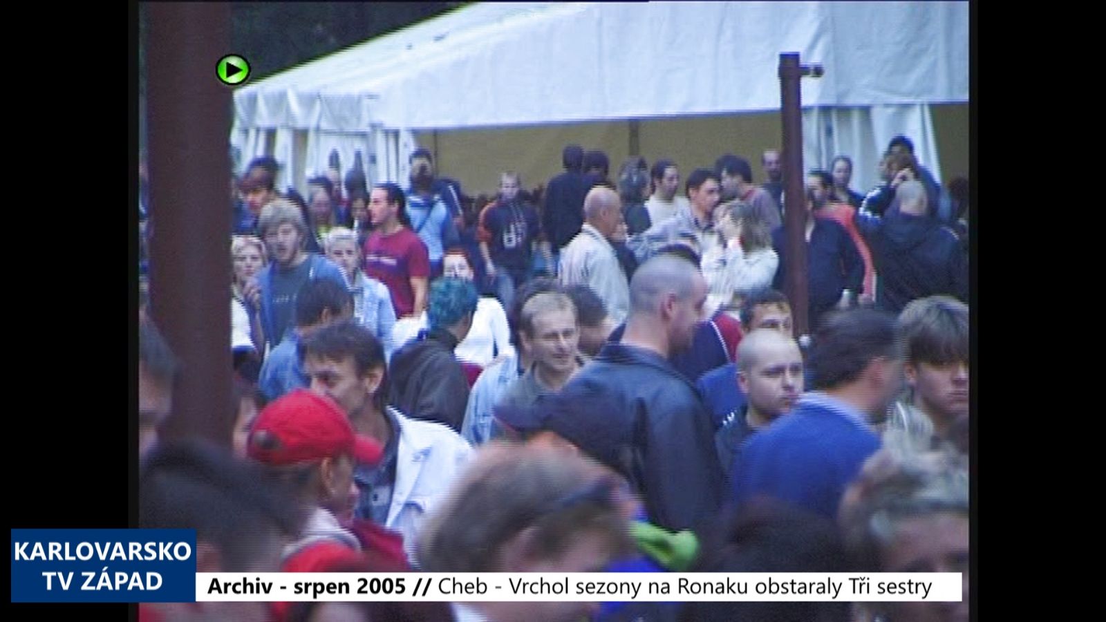 2005 – Cheb: Bez komentáře – Koncerty na Ronaku (TV Západ)