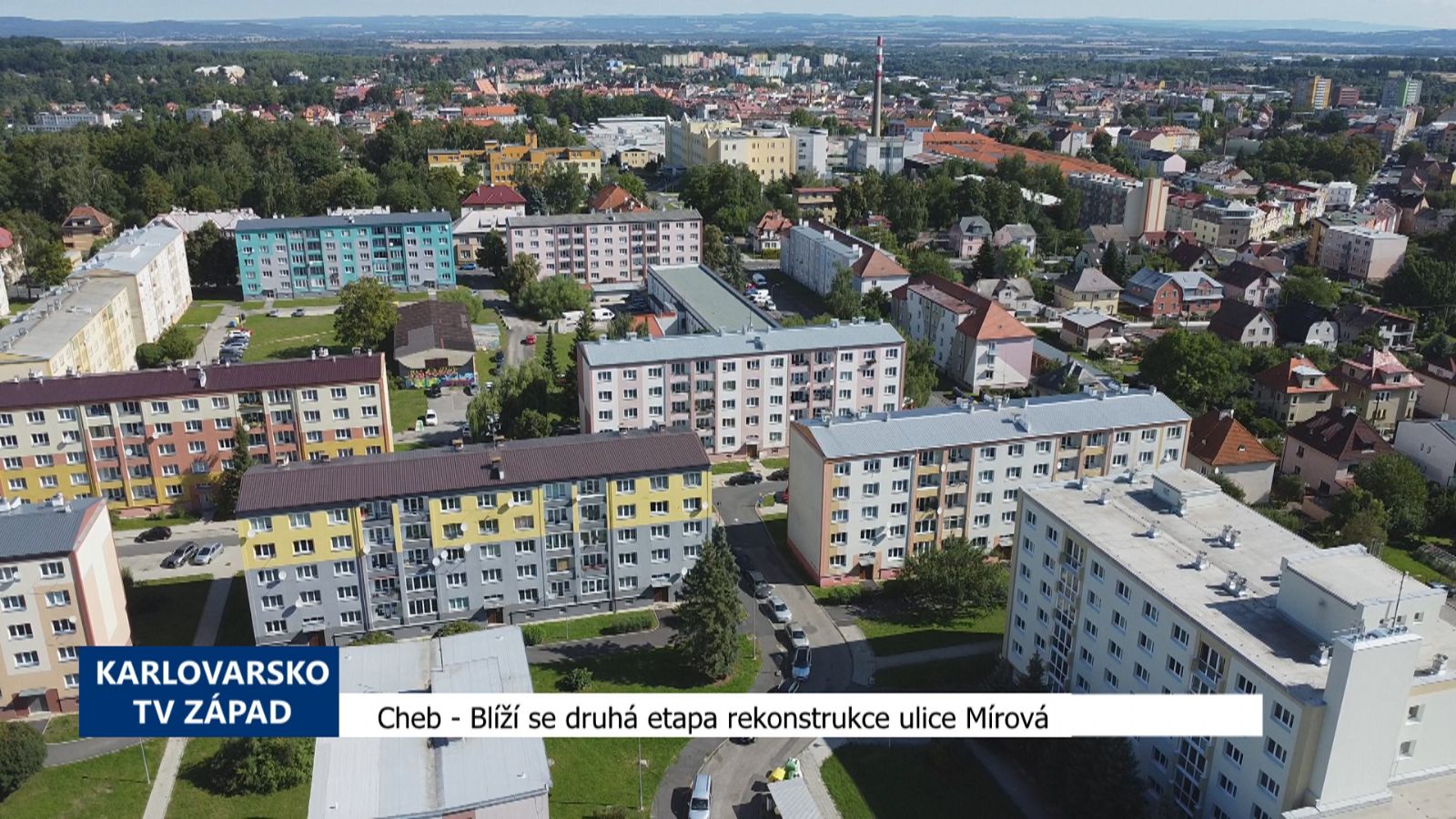 Cheb: Blíží se druhá etapa rekonstrukce ulice Mírová (TV Západ)