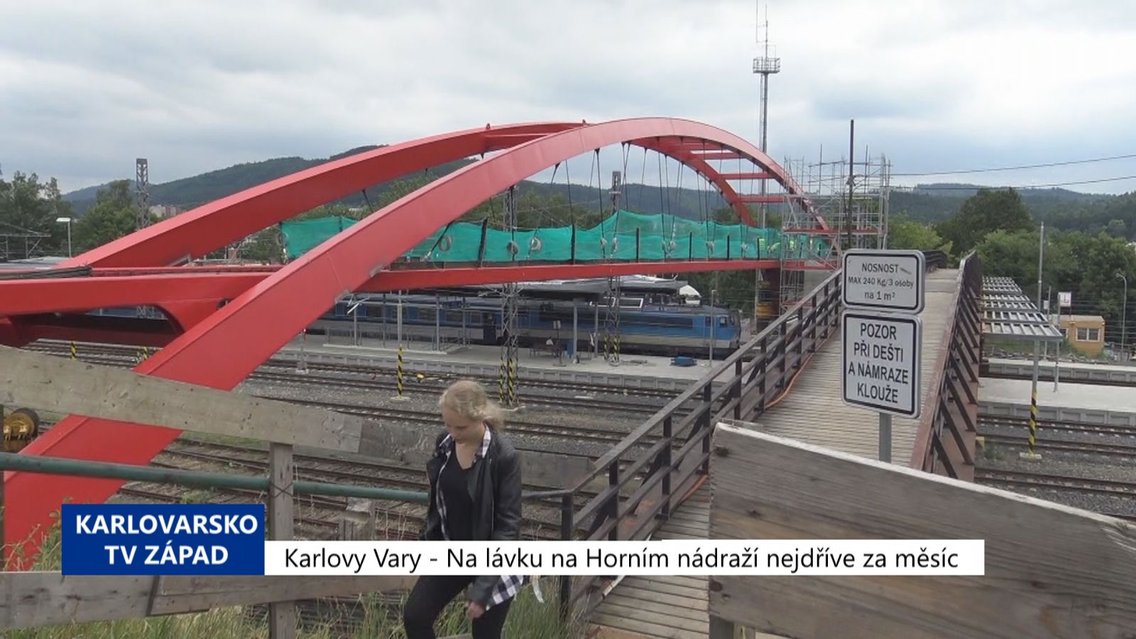 Karlovy Vary: Na lávku na Horním nádraží nejdříve za měsíc (TV Západ)