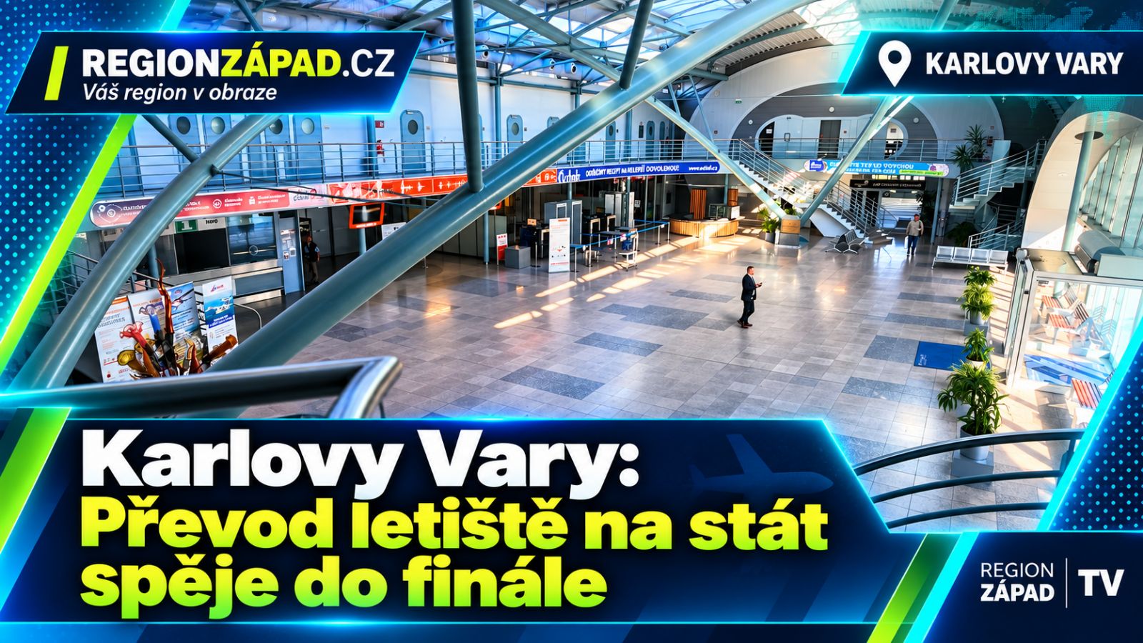 Karlovy Vary: Převod letiště na stát spěje do finále (TV Západ)