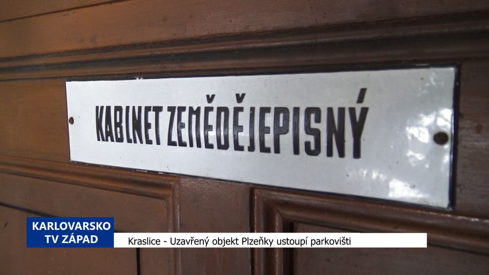 Kraslice: Uzavřený objekt Plzeňky ustoupí parkovišti (TV Západ)