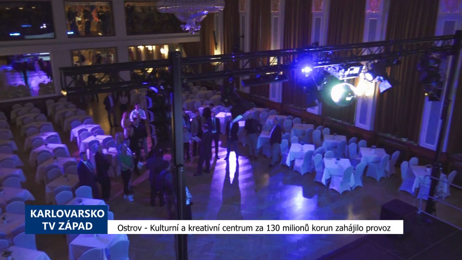 Ostrov: Kulturní a kreativní centrum za 130 milionů korun zahájilo provoz (TV Západ)