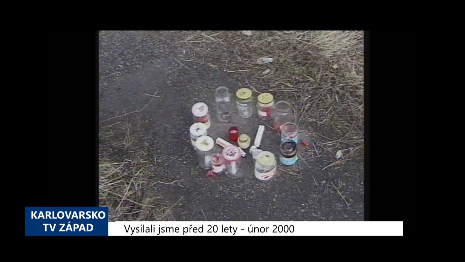 2000 – Františkovy Lázně: Mladík utrpěl při nehodě smrtelná zranění (TV Západ)