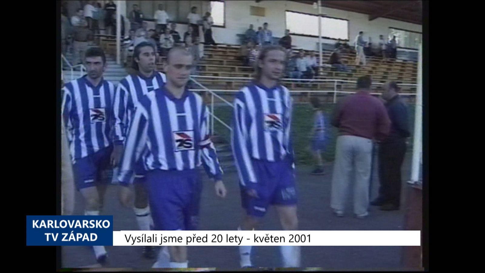 2001 – Cheb: Domácí fotbalisté prohráli s Vejprnicemi 2:6 (TV Západ)