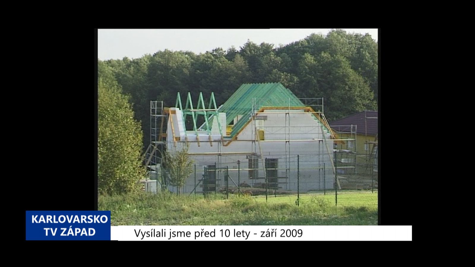 2009 – Cheb: Stavební parcely v Hájích jsou na prodej (3836) (TV Západ)