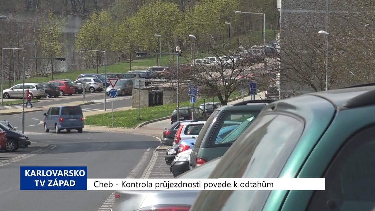 Cheb: Kontrola průjezdnosti povede k odtahům (TV Západ)