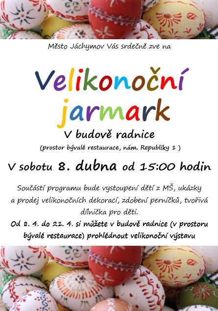 Jáchymov: Město pořádá 8. dubna Velikonoční jarmark
