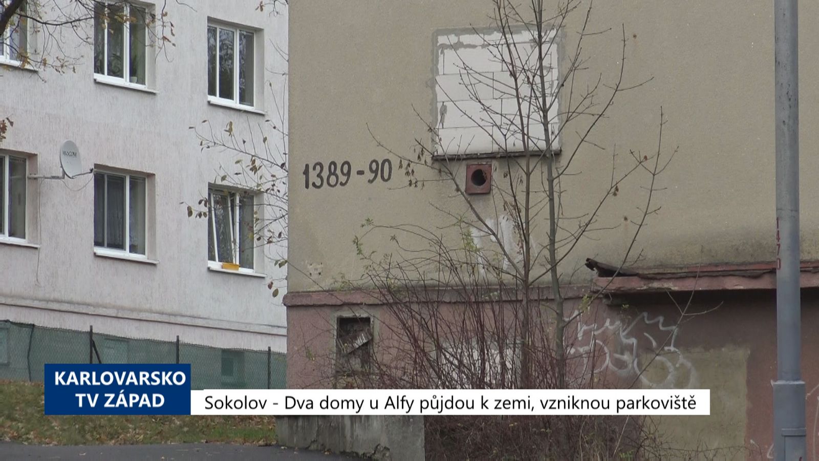 Sokolov: Dva domy u Alfy půjdou k zemi, vzniknou parkoviště (TV Západ)