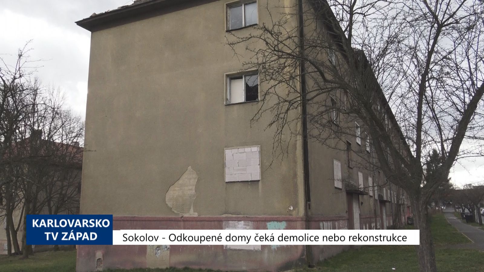 Sokolov: Odkoupené domy čeká demolice nebo rekonstrukce (TV Západ)