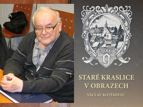 obrázek: Staré Kraslice v obrazech. To je název nové knihy pana Václava Kotěšovce
