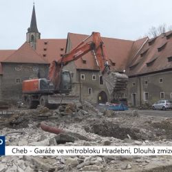 Cheb: Garáže ve vnitrobloku Hradební, Dlouhá zmizely (TV Západ)