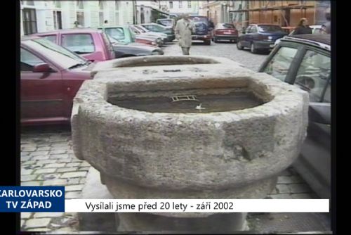 Foto: 2002 – Cheb: Městské kašny budou opraveny (TV Západ)