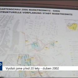 2002 – Cheb: V muzeu se představila vize Krajinné výstavy 2006 (TV Západ)