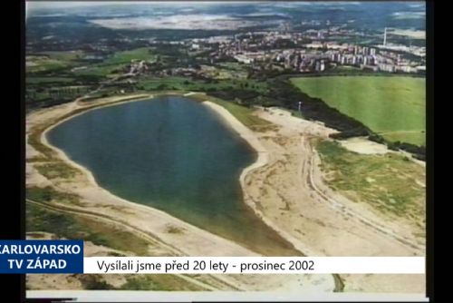 Foto: 2002 – Sokolov: Nádrž Michal získá vodní atrakce (TV Západ)