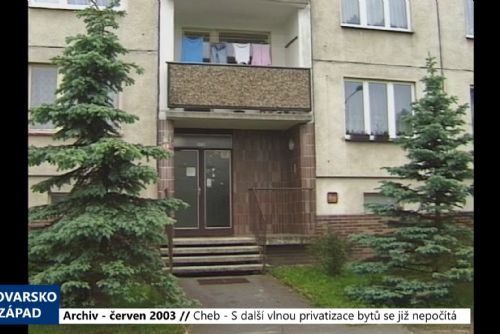 Foto: 2003 – Cheb: S další vlnou privatizace bytů se již nepočítá (TV Západ)