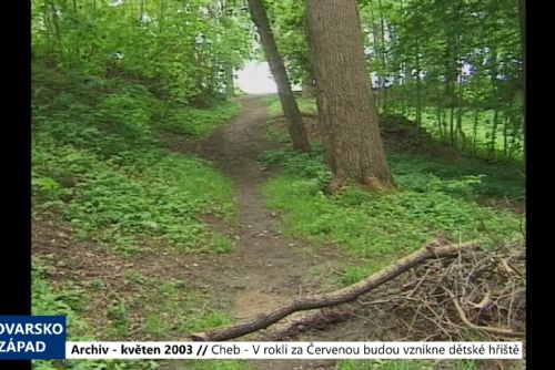 Foto: 2003 – Cheb: V rokli za Červenou budovou vznikne dětské hřiště (TV Západ)