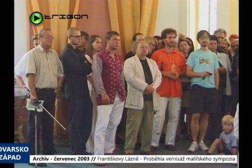 Foto: 2003 – Františkovy Lázně: Proběhla vernisáž malířského sympozia (TV Západ)