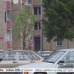 2003 – Sokolov: Město nabídne k prodeji 237 bytů na Vítězné (TV Západ)