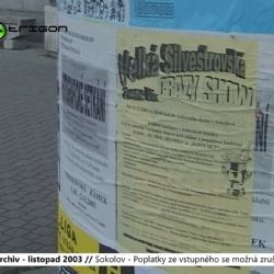2003 – Sokolov: Poplatky ze vstupného se možná zruší (TV Západ)	