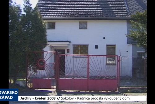 Foto: 2003 – Sokolov: Radnice prodala vykoupený dům (TV Západ)