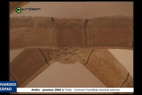 Foto: 2004 – Cheb: Centrum Františkán dostává zelenou (TV Západ)