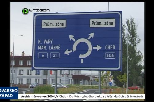 Foto: 2004 – Cheb: Do Průmyslového parku se hlásí dalších pět investorů (TV Západ)
