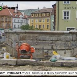 2004 – Cheb: Dokončují se opravy historických kašen na náměstí (TV Západ)