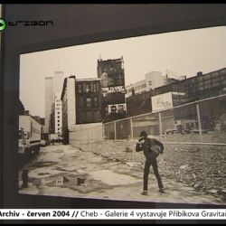 2004 – Cheb: Galerie 4 vystavuje Přibíkova Gravitační pole (TV Západ)