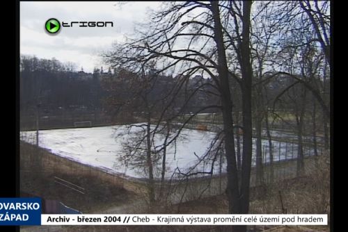 Foto: 2004 – Cheb: Krajinná výstava promění celé prostředí po hradem (TV Západ)