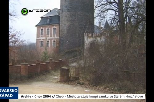 Foto: 2004 – Cheb: Město zvažuje koupi zámku ve Starém Hrozňatově (TV Západ)
