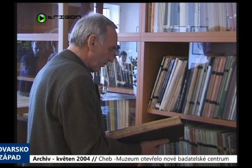 Foto: 2004 – Cheb: Muzeum otevřelo nové badatelské centrum (TV Západ)
