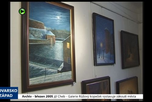 Foto: 2005 – Cheb: Galerie Růžový kopeček vystavuje zákoutí města (TV Západ)