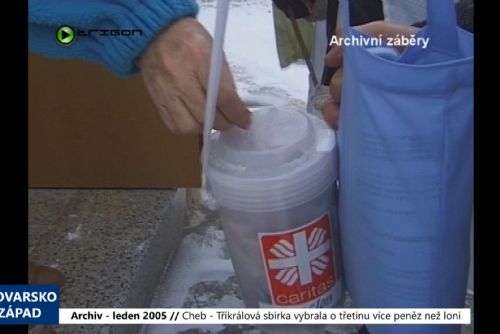 Foto: 2005 – Cheb: Tříkrálová sbírka vybrala o třetinu více peněz než loni (TV Západ)